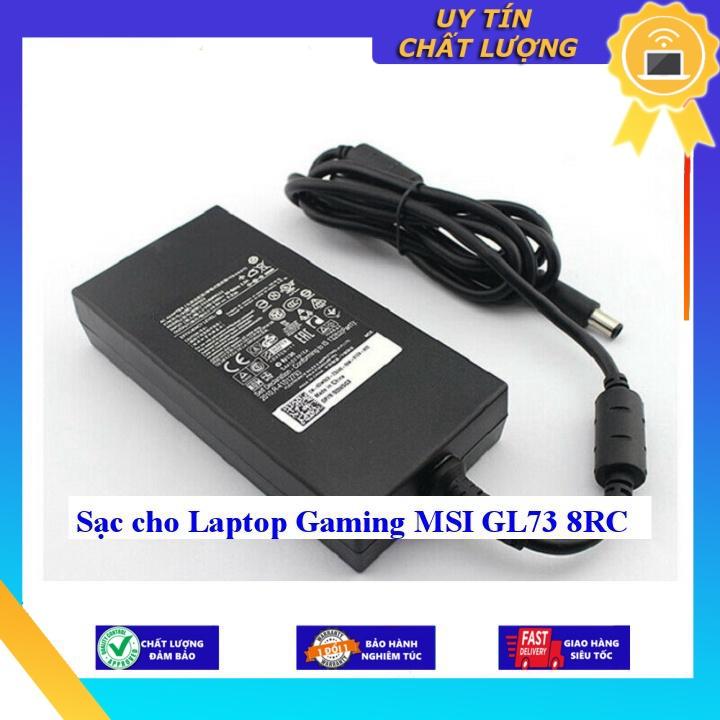 Sạc cho Laptop Gaming MSI GL73 8RC - Hàng Nhập Khẩu New Seal