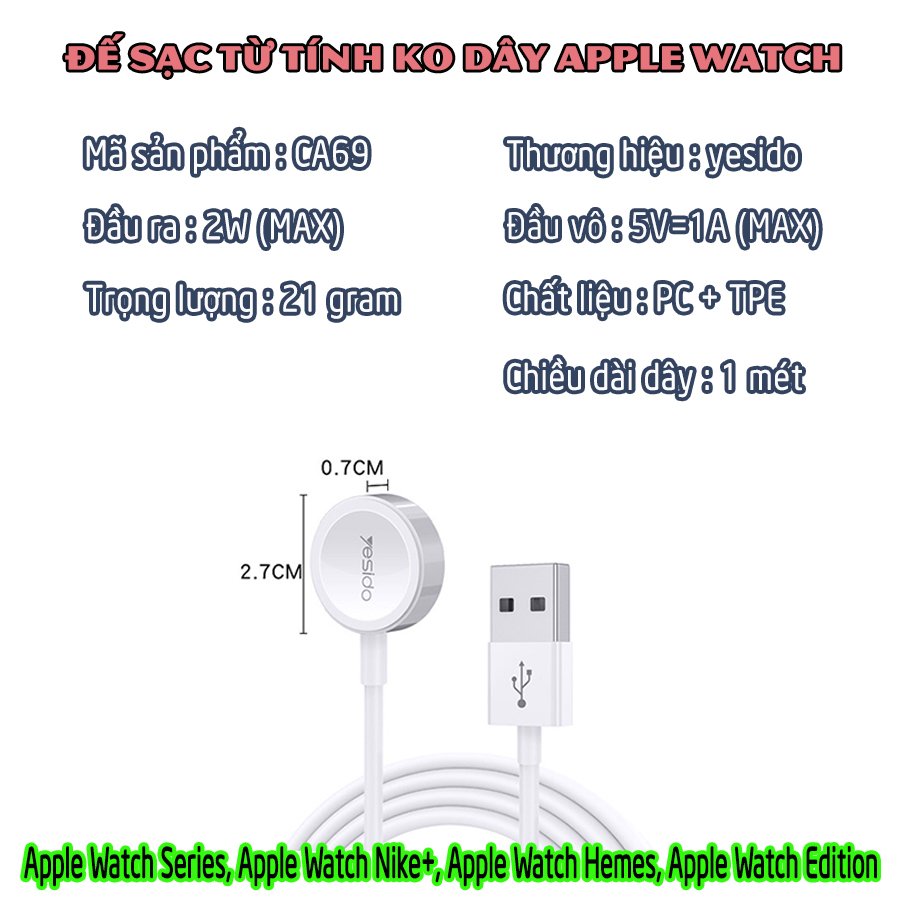 Sạc không dây dành cho đồng hồ thông minh - Dây cáp sạc nam châm dài 1 mét hàng chính hãng Yesido dành cho Apple Watch Series 1/2/3/4/5/6/Se_CA69