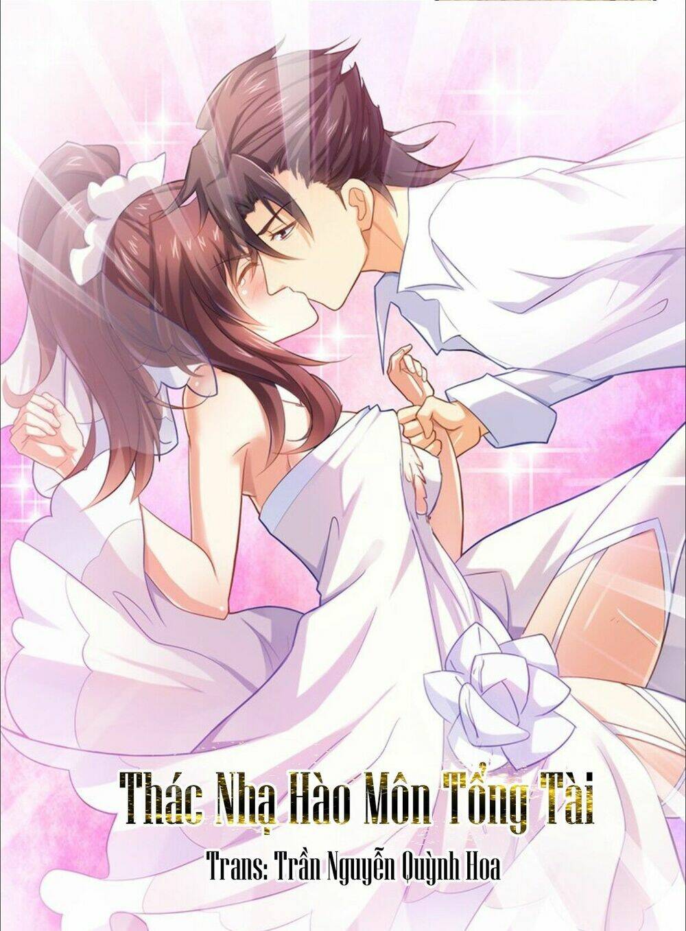 thác nhạ hào môn tổng tài chapter 1 1