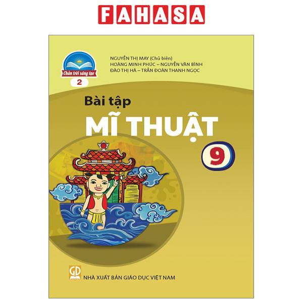 Hình ảnh Bài Tập Mĩ Thuật 9 - Bản 2 (Chân Trời) (Chuẩn)