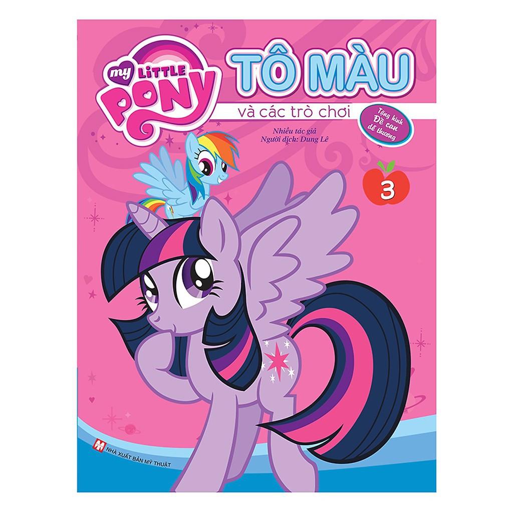Pony Tô Màu Và Các Trò Chơi - Tập 3 - Bản Quyền