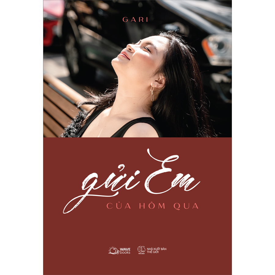 Cuốn sách: Gửi Em Của Hôm Qua