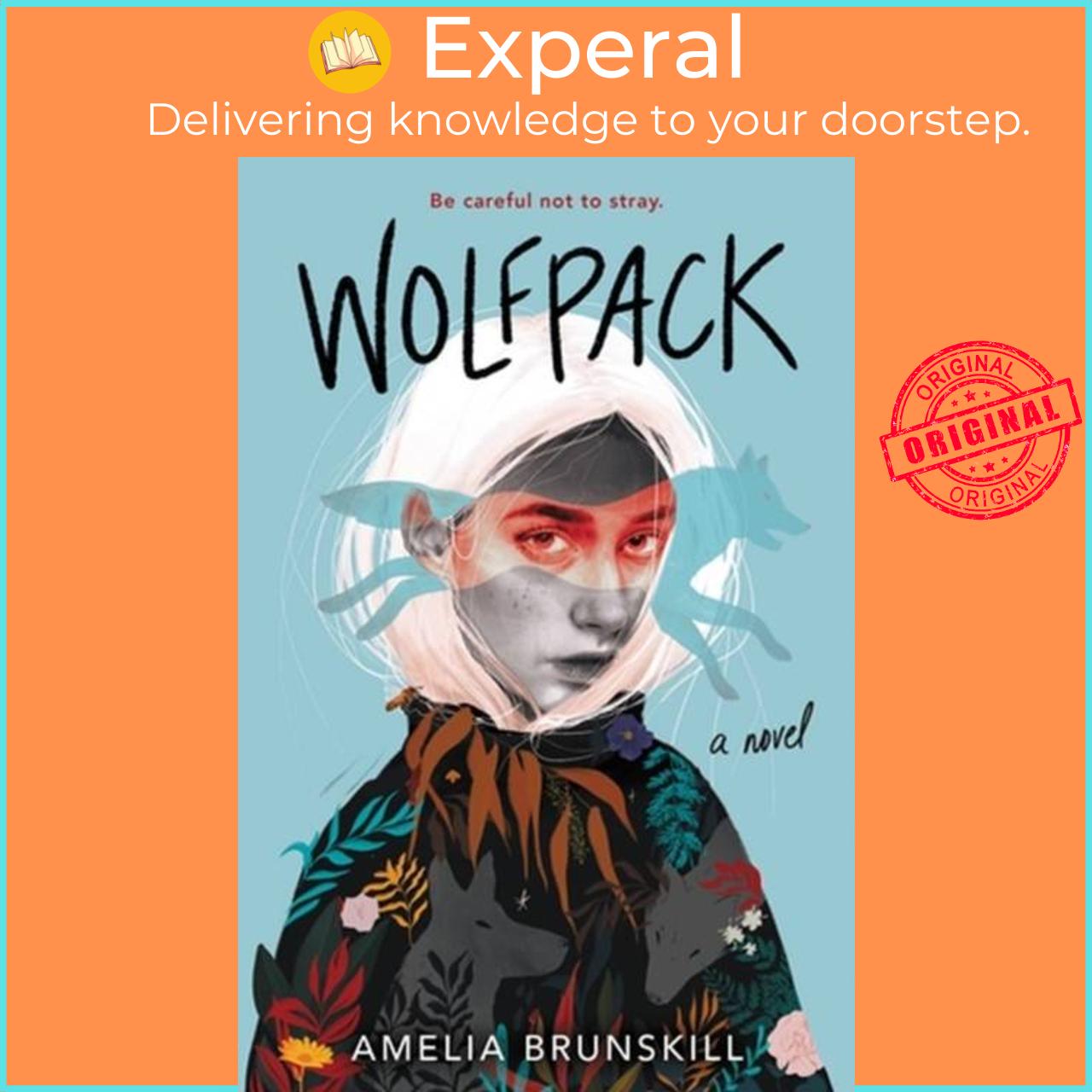 Hình ảnh Sách - Wolfpack by Amelia Brunskill (UK edition, hardcover)