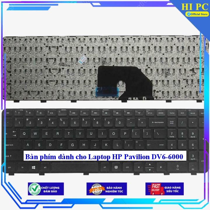 Bàn phím dành cho Laptop HP Pavilion DV6-6000 - Hàng Nhập Khẩu