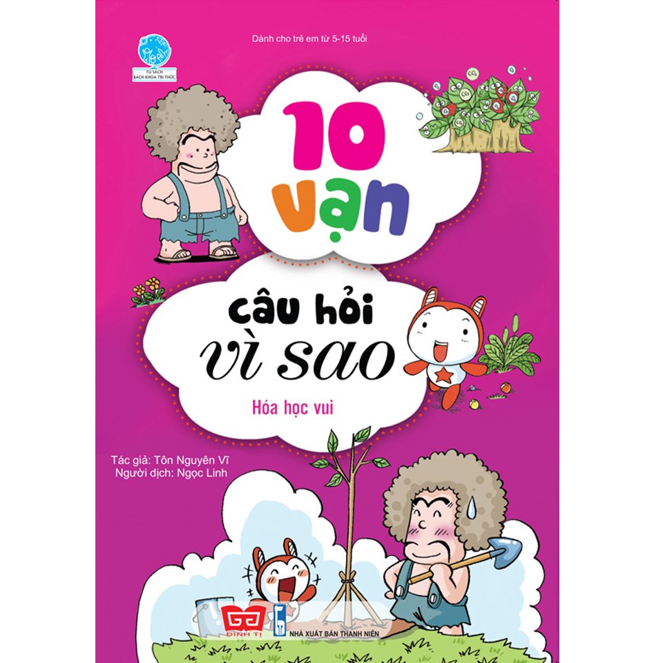 Bộ 18 cuốn Truyện Tranh Thiếu Nhi – 10 Vạn Câu Hỏi Vì Sao – Đinh Tị