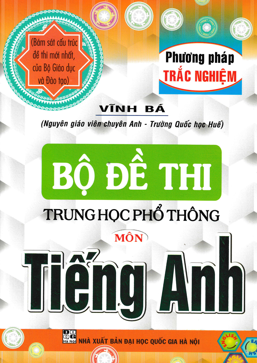 BỘ ĐỀ THI THPT QUỐC GIA MÔN TIẾNG ANH