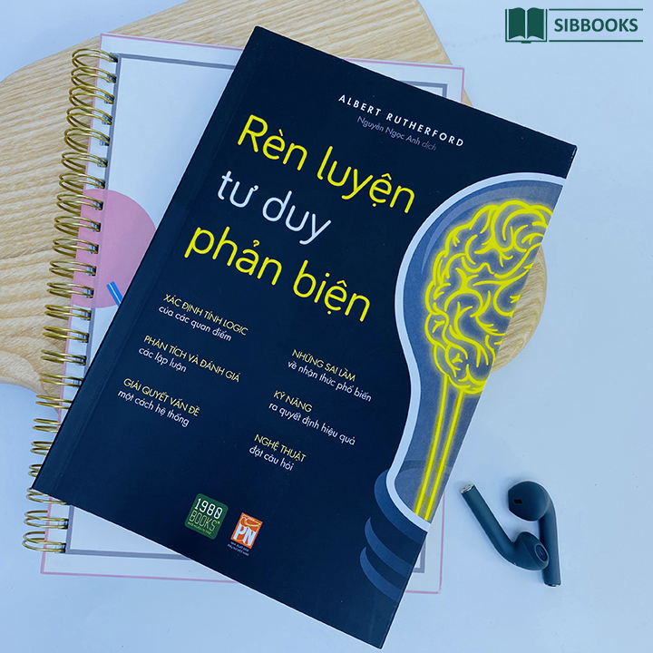 Rèn Luyện Tư Duy Phản Biện
