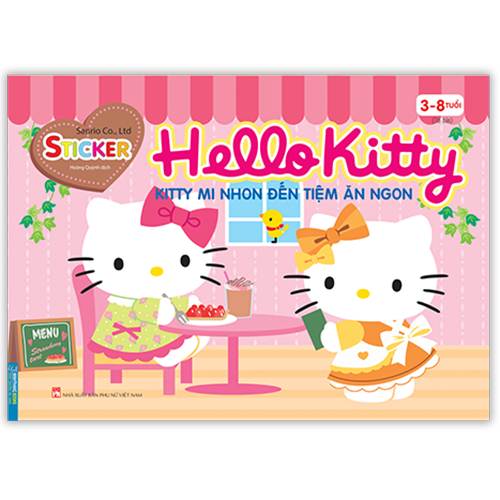 Hello Kitty - Kitty Mi Nhon Đến Tiệm Ăn Ngon (3-8 Tuổi)
