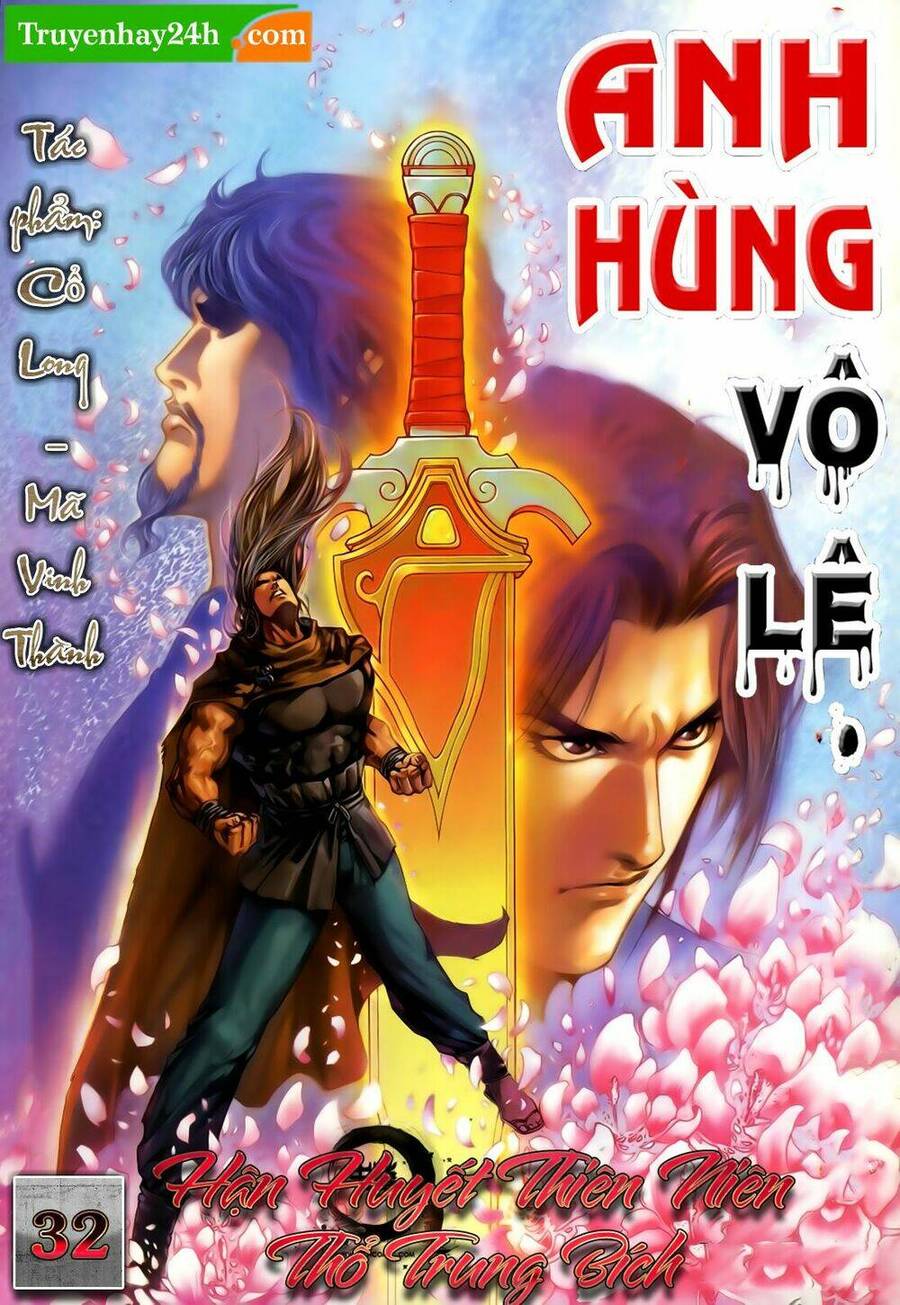 anh hùng vô lệ chapter 32 1