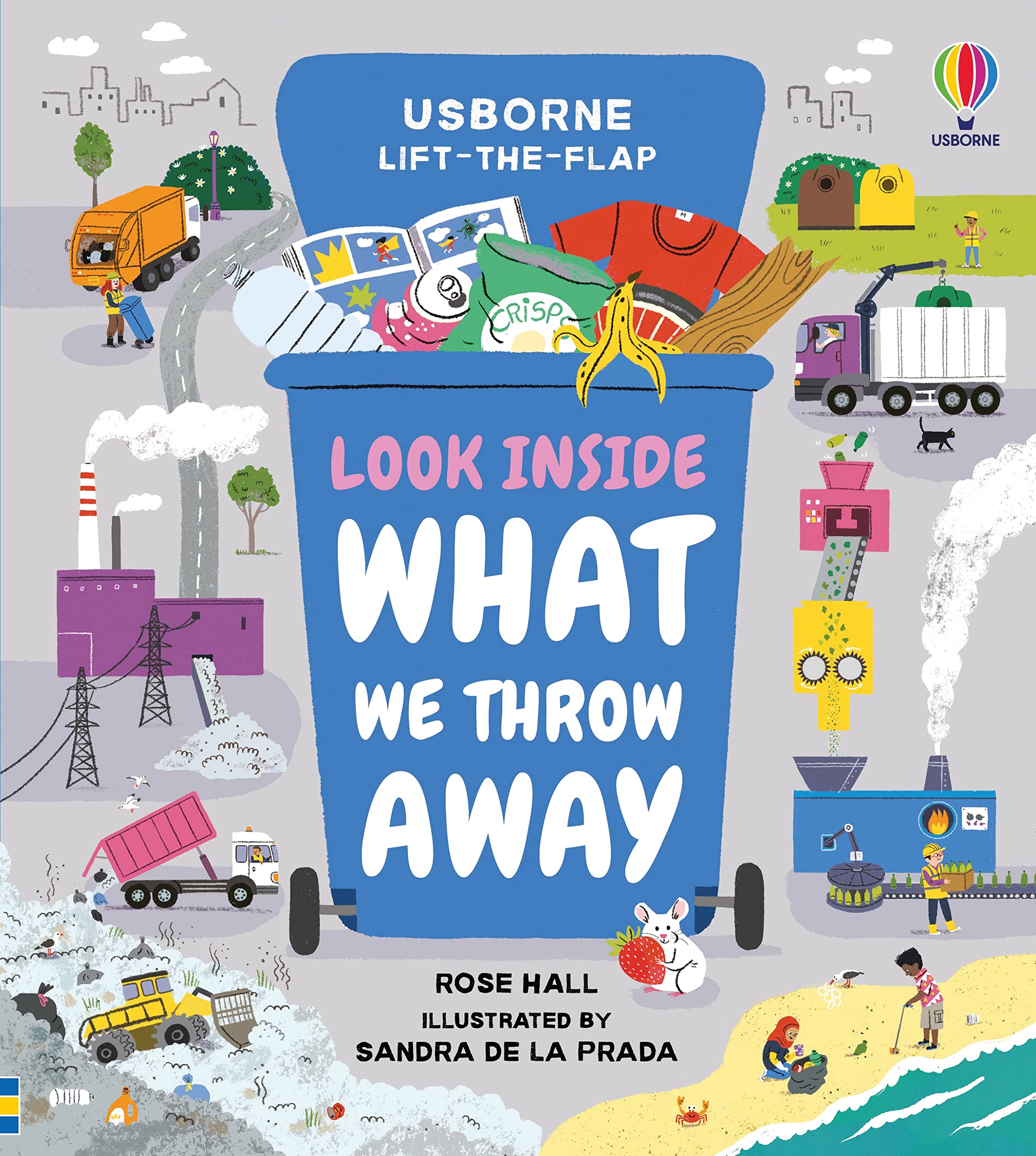 Sách Khoa học thiếu nhi tiếng Anh: Look Inside What We Throw Away