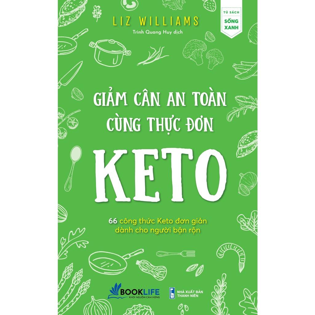Sách Giảm Cân An Toàn Cùng Thực Đơn Keto - 1980Books - BẢN QUYỀN
