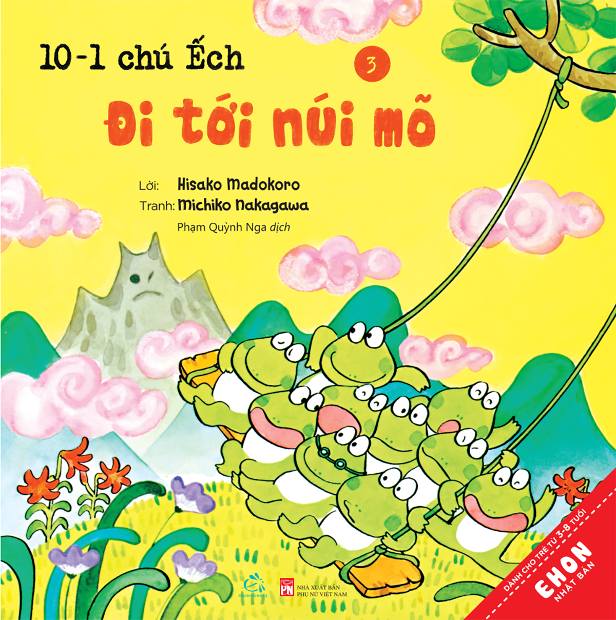 BỘ SÁCH TRANH EHON NHẬT BẢN “10 CHÚ ẾCH” - PHẦN 1 (Tập 1 – Tập 6)