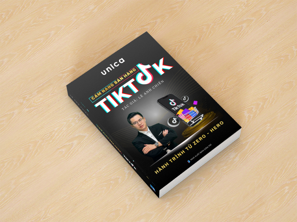 Sách Cẩm Nang Bán Hàng Tiktok Hành Trình Từ Zero Đến Hero