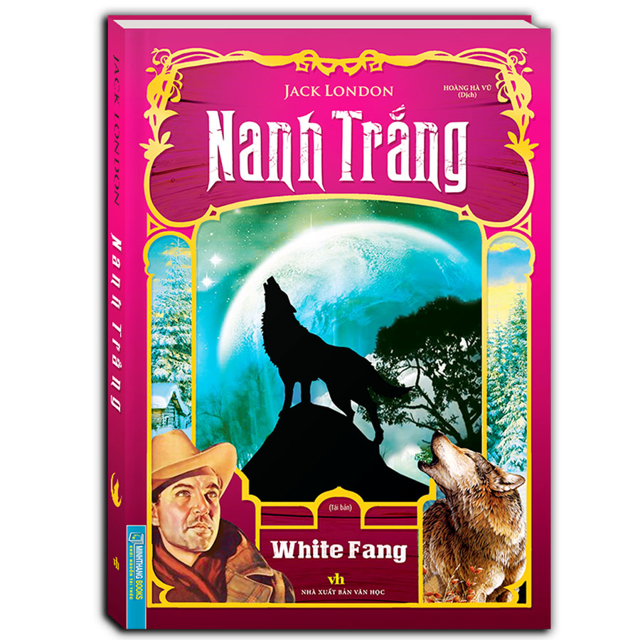 Nanh Trắng (Bìa Cứng) - Tái Bbản