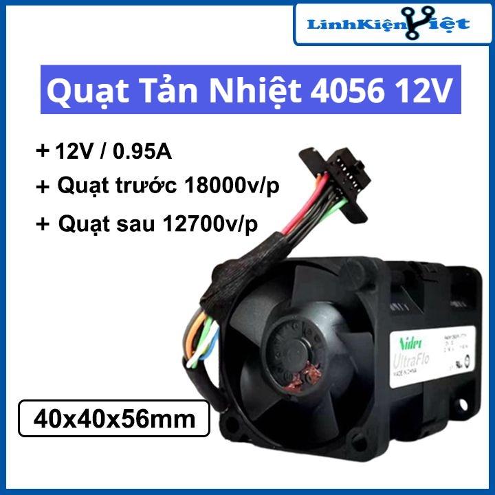 Quạt tản nhiệt 4056 DC 12V 0.95A siêu khỏe