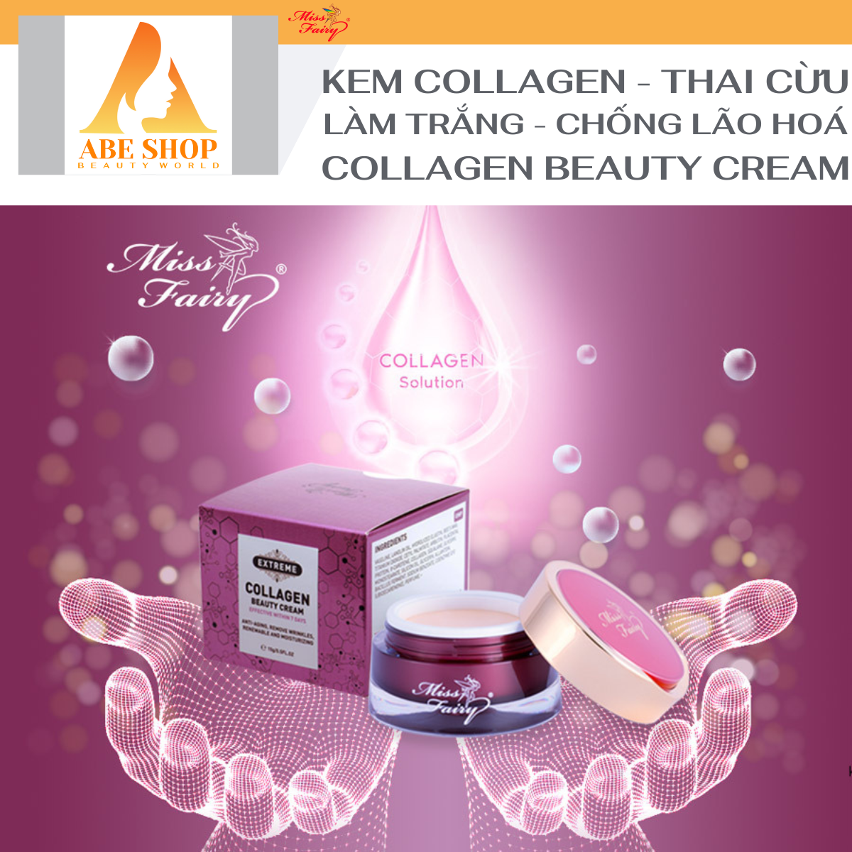 KEM MISSFAIRY COLLAGEN NHAU THAI CỪU - SIÊU DƯỠNG TRẮNG - GIẢM NHĂN - LÃO HOÁ