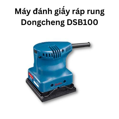 Máy đánh giấy ráp rung Dongcheng DSB100