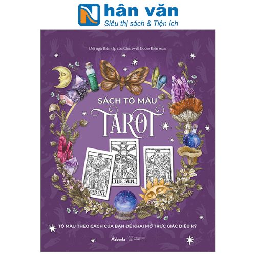 Tô Màu Tarot - Tô Màu Theo Cách Của Bạn Để Khai Mở Trực Giác Diệu Kỳ