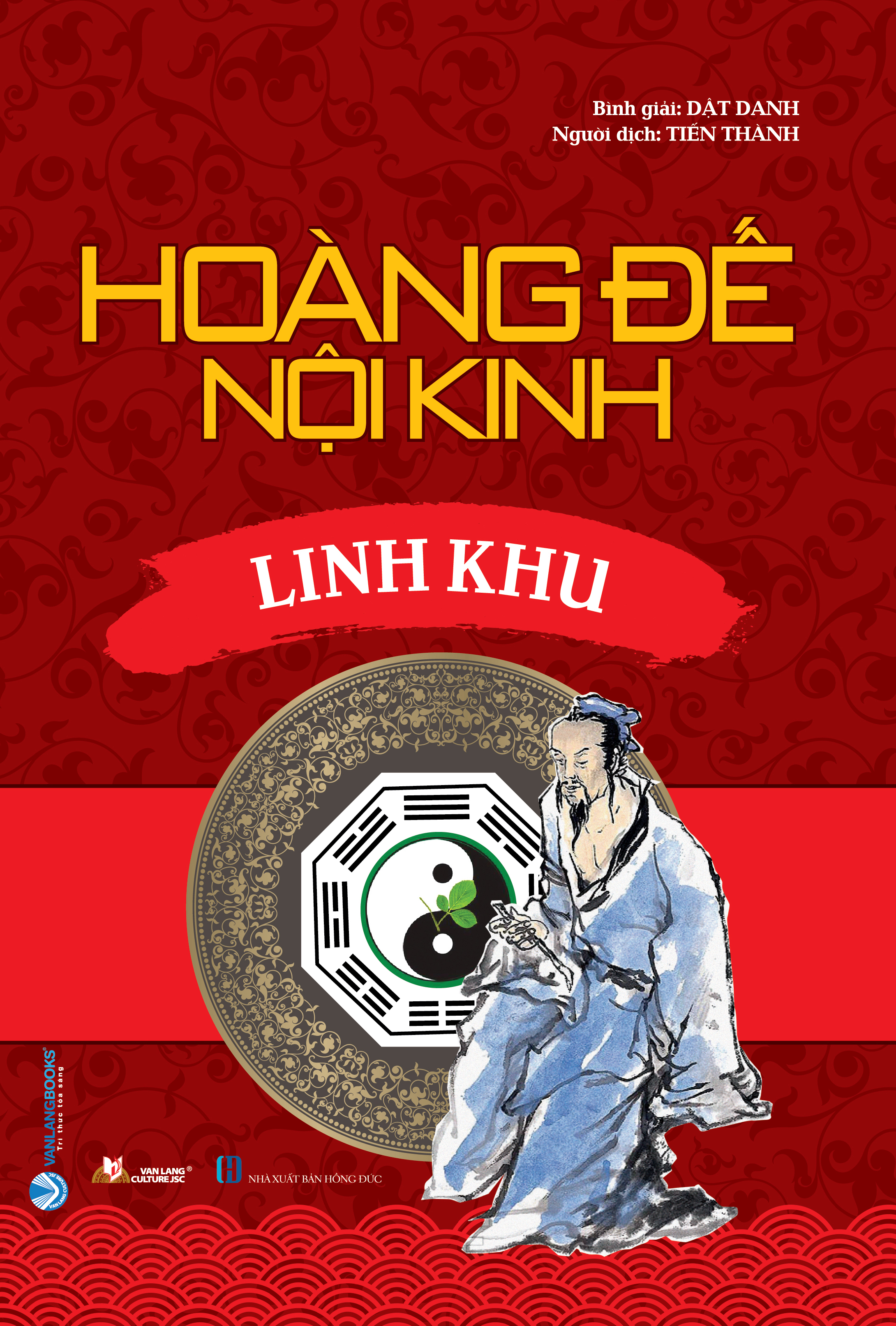 Hoàng Đế Nội Kinh - Linh Khu