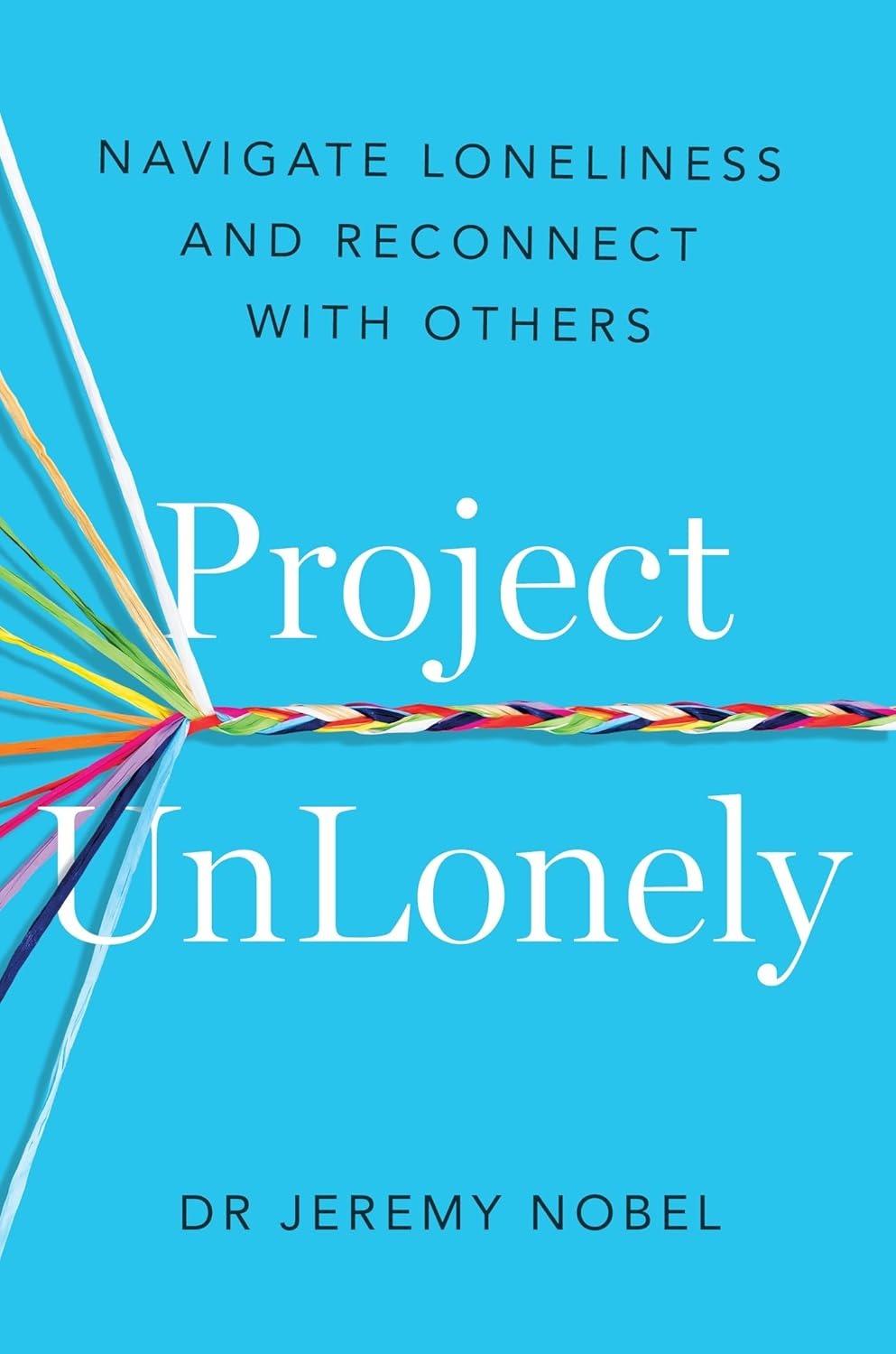 Sách ngoại văn: Project Unlonely
