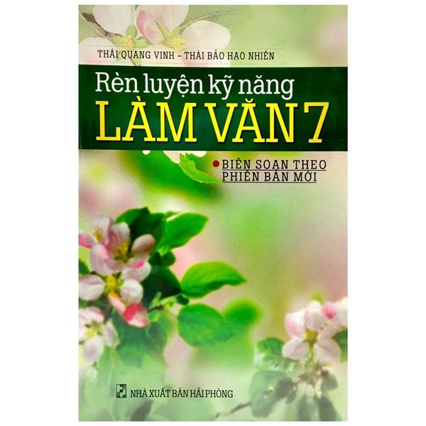 Rèn Luyện Kỹ Năng Làm Văn 7