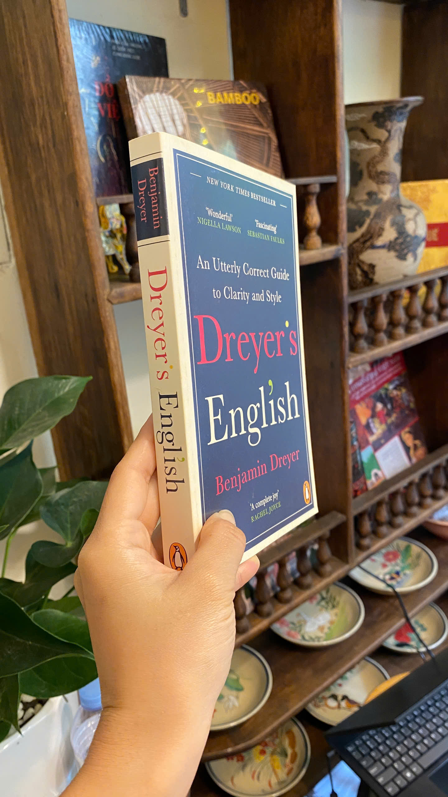 Sách - Dreyer's English: An Utterly Correct Guide to Clarity and Style by Benjamin Dreyer