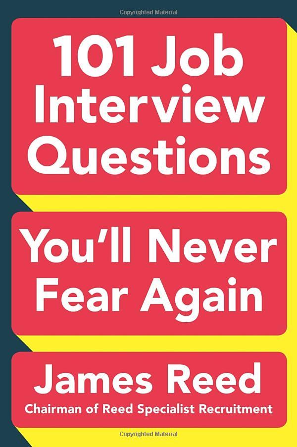 101 Job Interview Questions You'll Never Fear Again