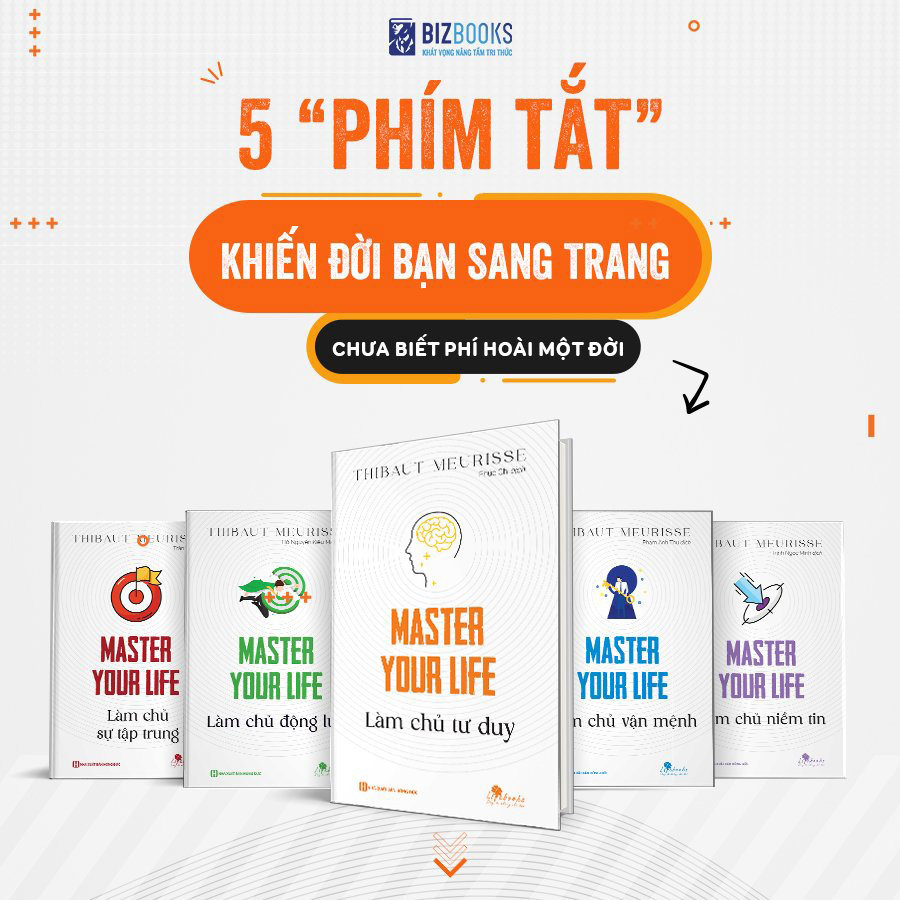 Bộ Sách Master Your Life: Làm Chủ Cuộc Sống, Thay Đổi Cuộc Đời