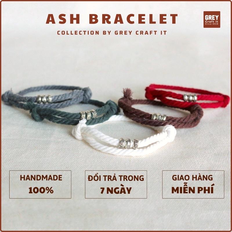 Vòng tay Ash bracelets - Handmade 100