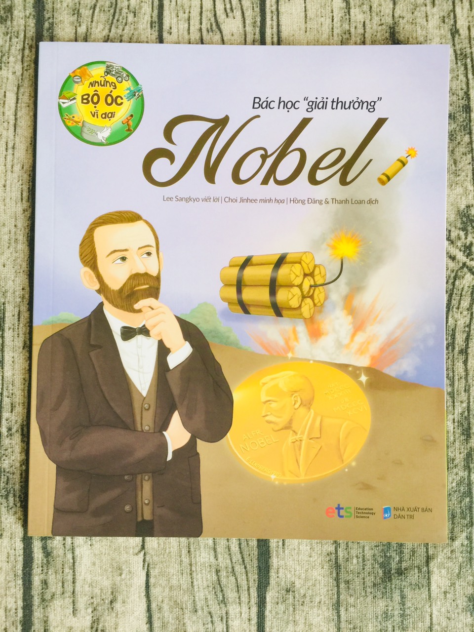 Những Bộ Óc Vĩ Đại : Bác Học "Giải Thưởng" Nobel