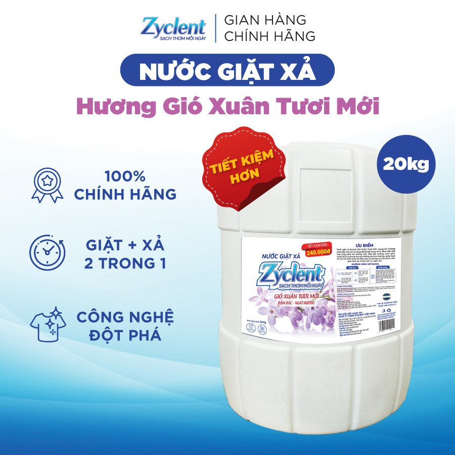 Nước Giặt Xả Zyclent EXTRA Hương Gió Xuân Tươi Mới - 20KG