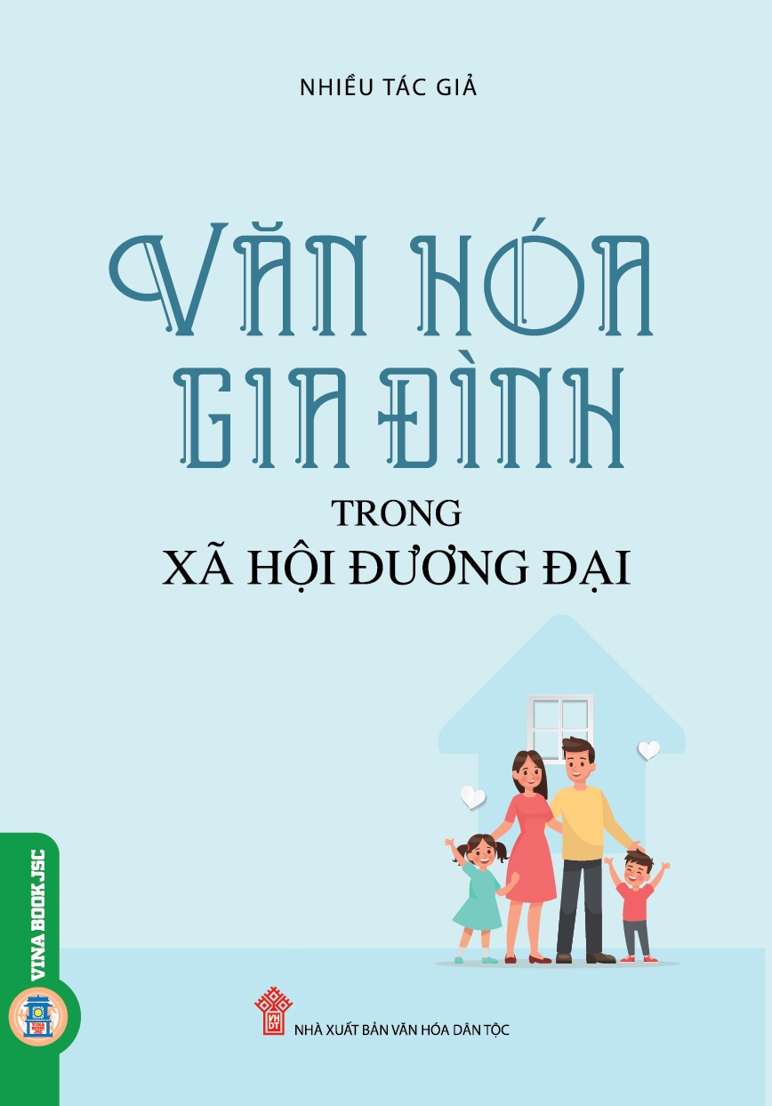 Văn Hóa Gia Đình Trong Xã Hội Đương Đại