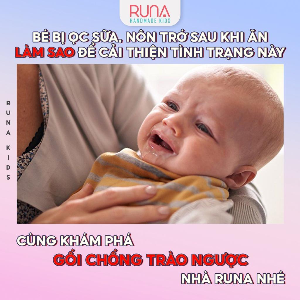 Gối chống trào ngược cho bé RUNA KIDS chất liệu vải Muslin cao cấp thông thoáng thấm hút tốt an toàn cho bé