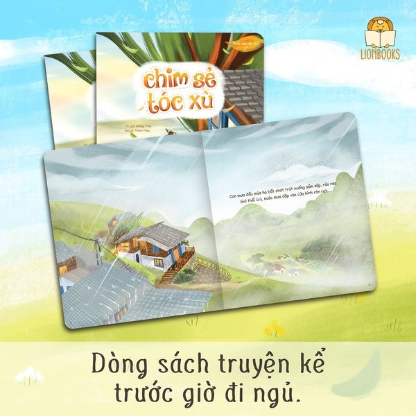 Truyện kể cho bé trước giờ đi ngủ - Cuốn Chim Sẻ Tóc Xù - Câu chuyện kể hằng đêm cho bé 0-6 tuổi - LionBooks