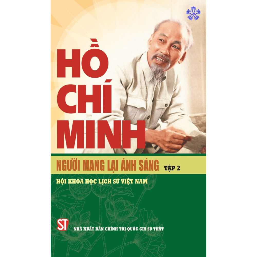 Hồ Chí Minh - Người mang lại ánh sáng (Tập 2)