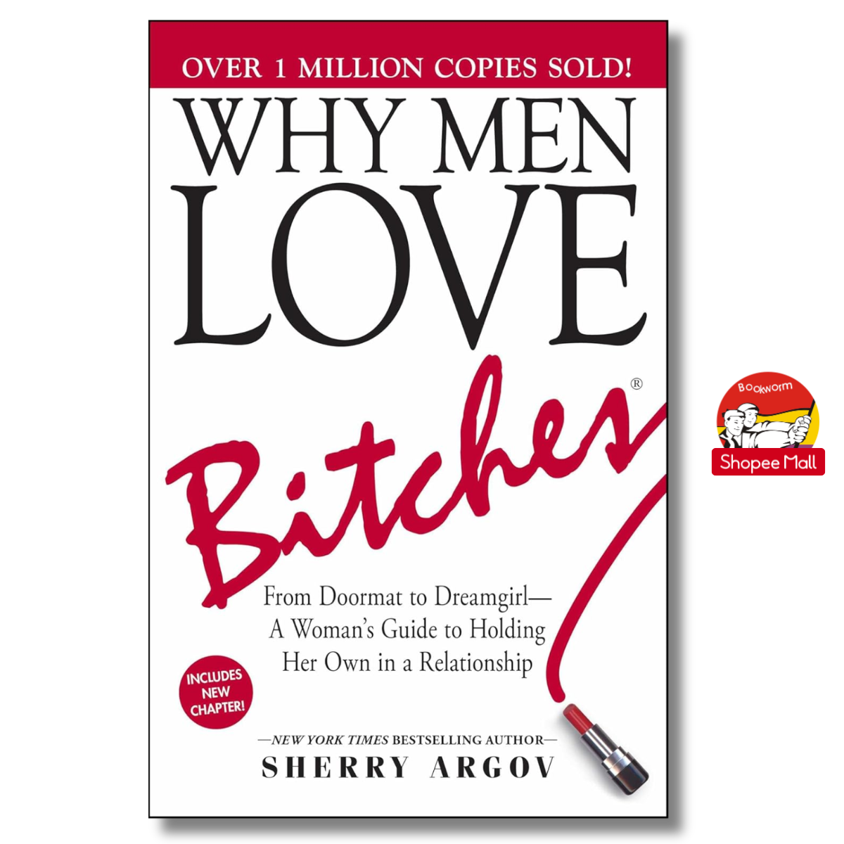 Sách - Why Men Love Bitches-A Woman's Guide to Holding Her Own in a Relationship/Marriage/Gender