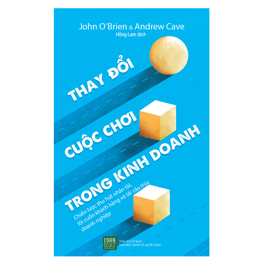 Thay Đổi Cuộc Chơi Trong Kinh Doanh