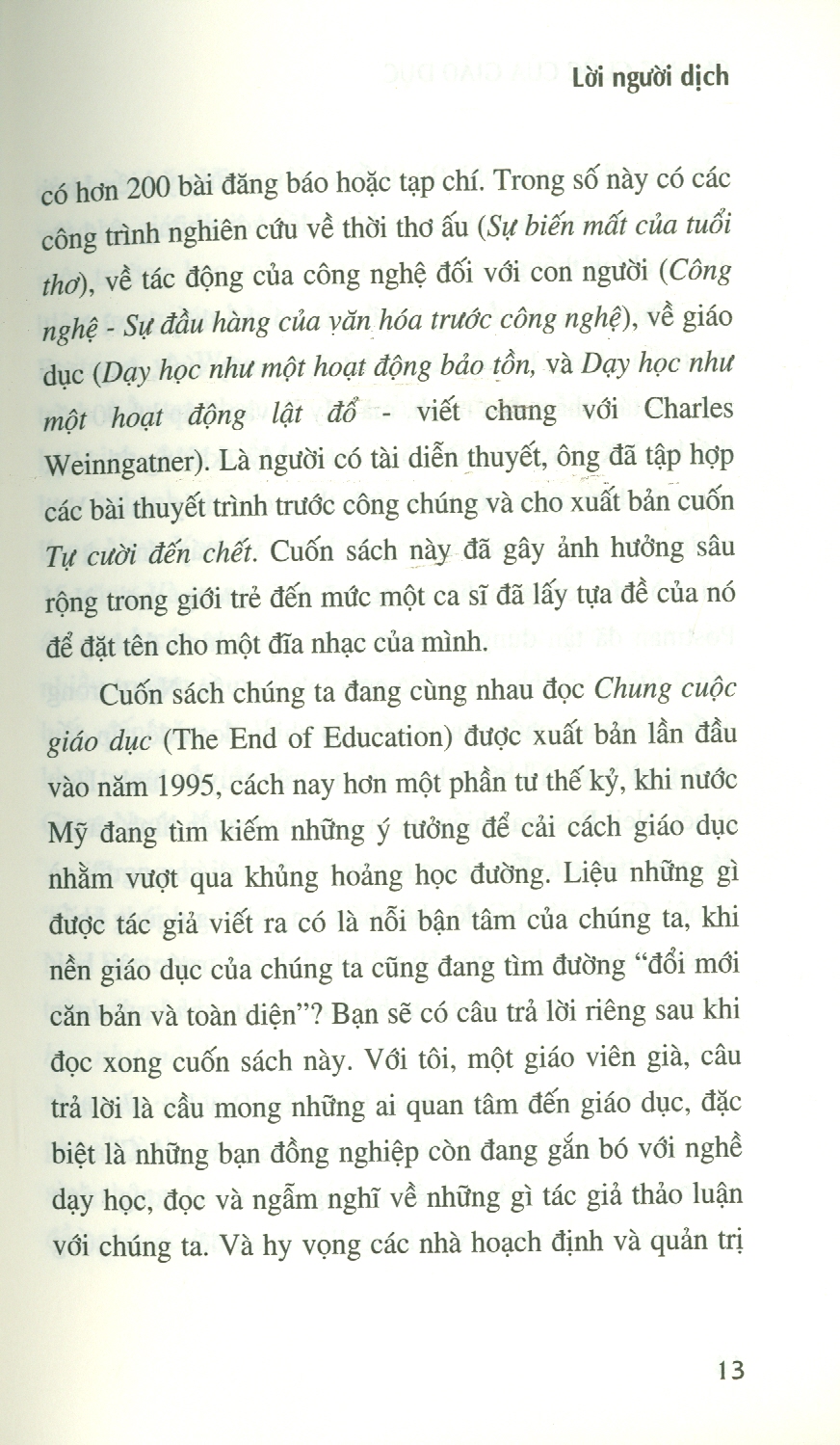 Chung CUộc Của Giáo Dục - Neil Postman - Nguyễn Quang Kính dịch - (bìa mềm)