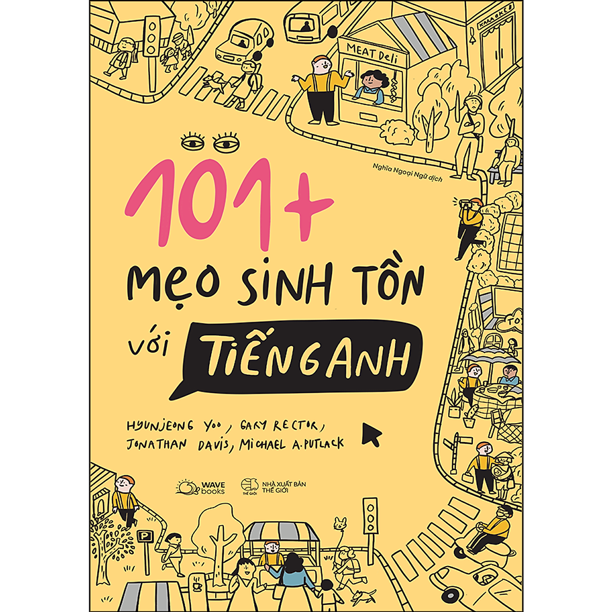 101+ MẸO SINH TỒN VỚI TIẾNG ANH - Bản Quyền