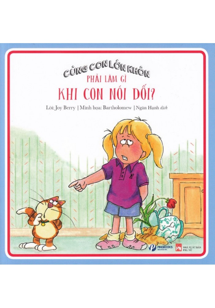 Cùng Con Lớn Khôn - Bộ 1: Xây Dựng Nhân Cách (Bộ 6 quyển)