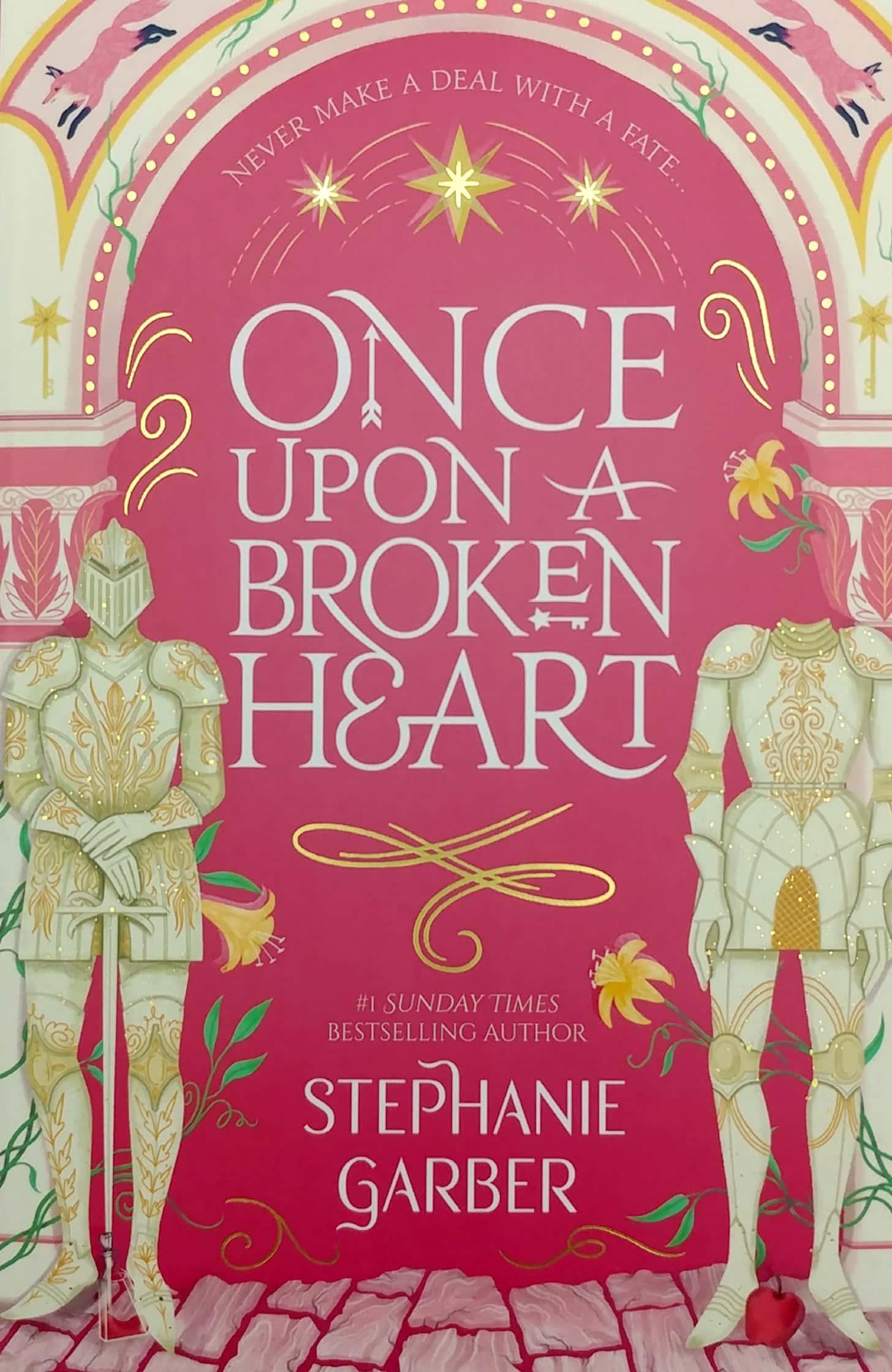 Once Upon A Broken Heart
