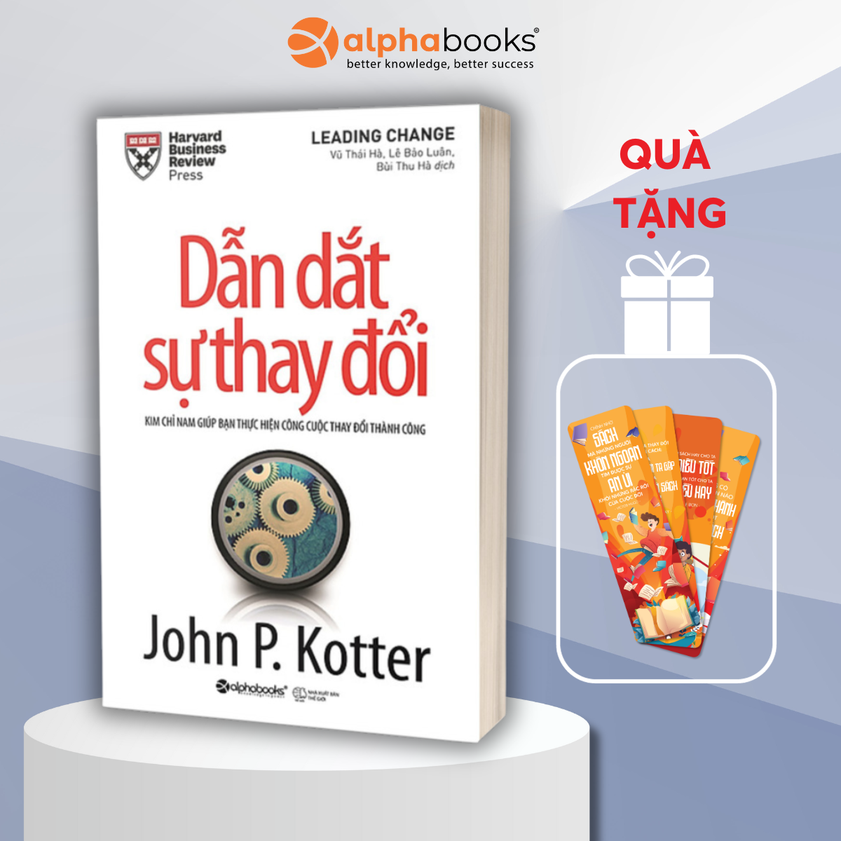 Dẫn Dắt Sự Thay Đổi (Tái Bản 2020)