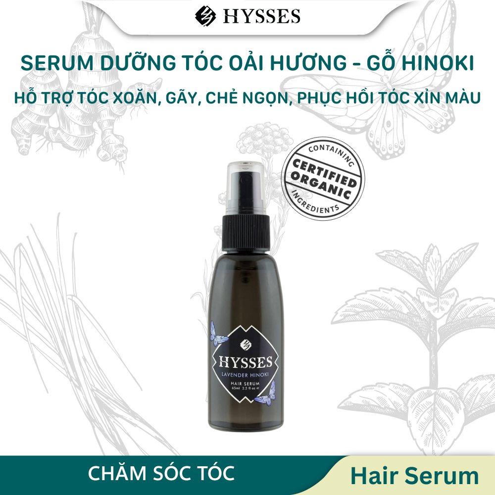 Tinh Chất Dưỡng Tóc Cao Cấp Hysses Hair Serum Phục Hồi Tóc Xỉn Màu, Hỗ Trợ Tình Trạng Xoăn Gãy, Bảo Vệ Tóc Dưới Ánh Nắng Với Tinh Dầu Oải Hương - Gỗ Hinoki Hữu Cơ Tự Nhiên