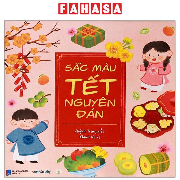Sắc Màu Tết Nguyên Đán