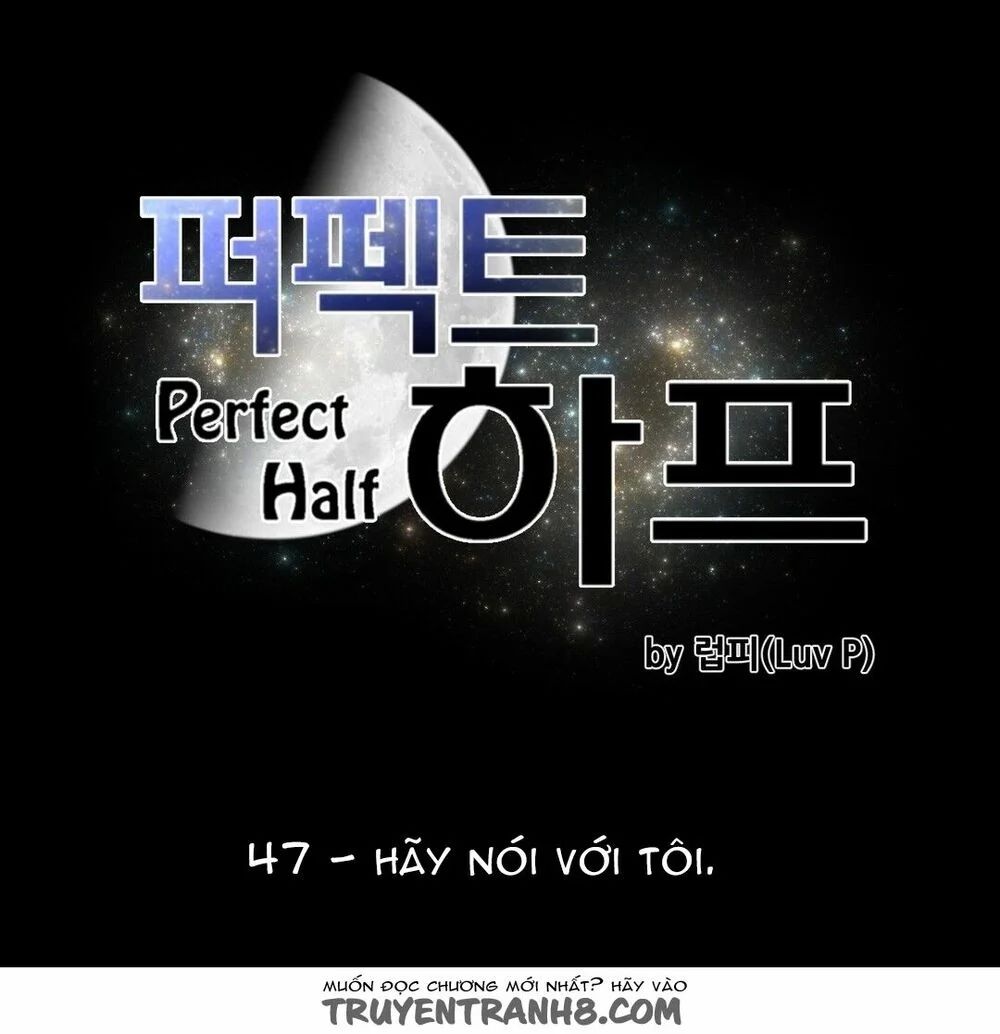 một nửa hoàn hảo chapter 47 12