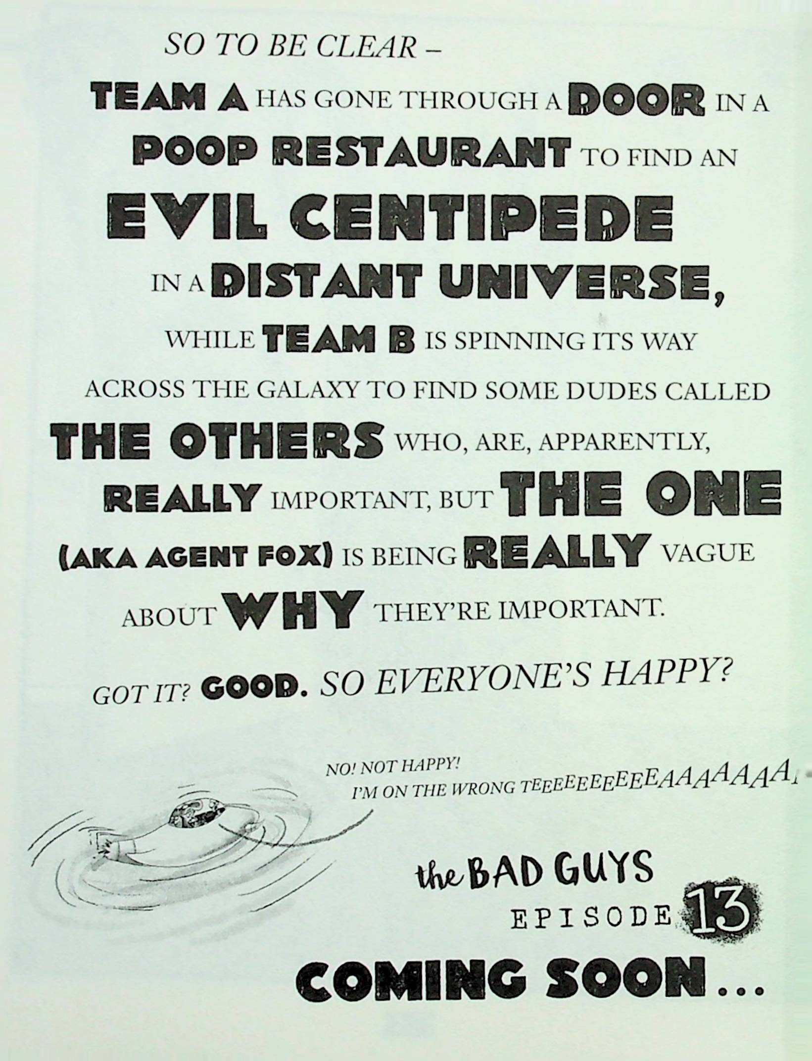 The Bad Guys - Episode 12: The One?!