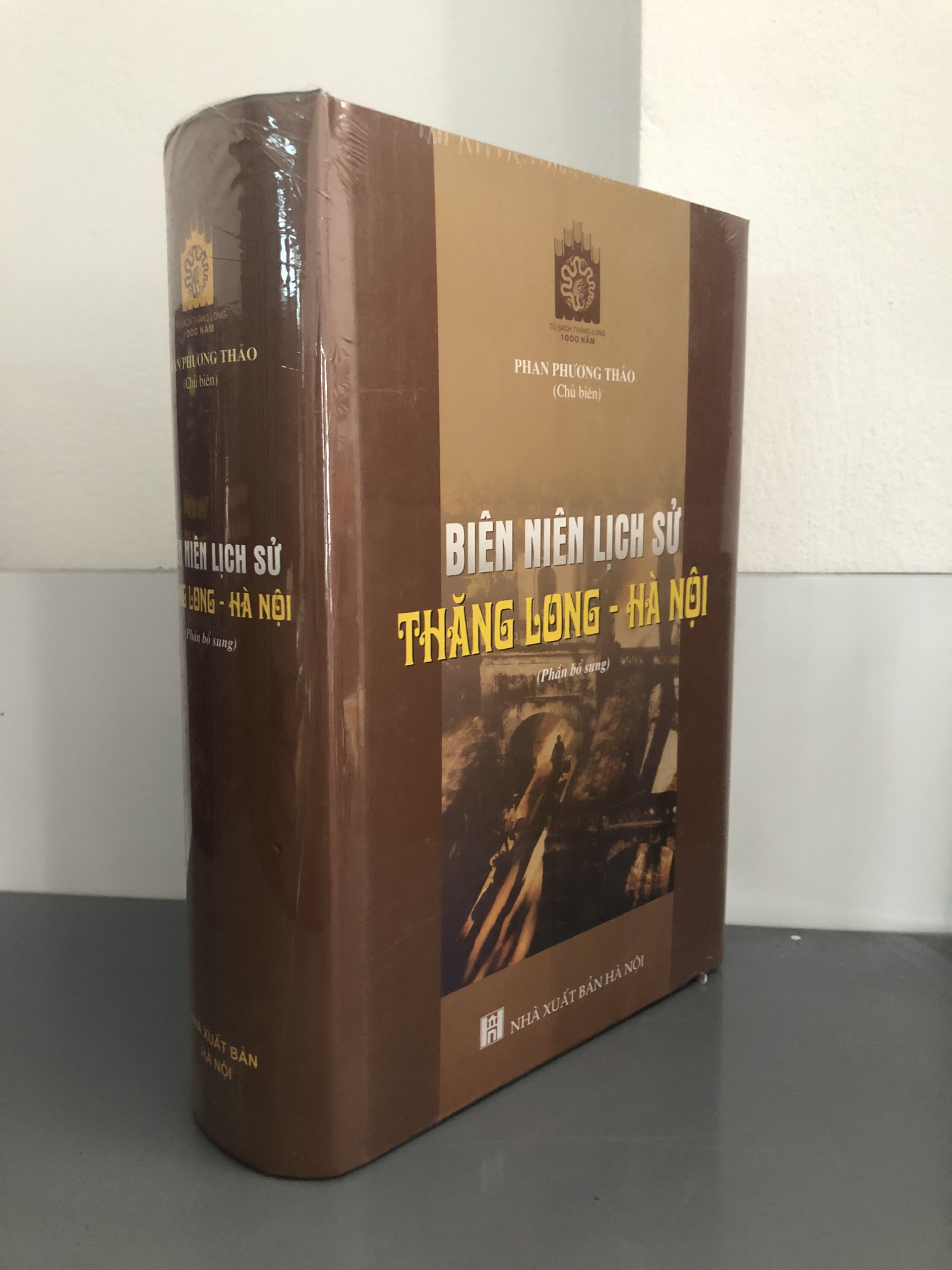 (bìa cứng) Biên niên Lịch sử Thăng Long - Hà Nội (Phần bổ sung)