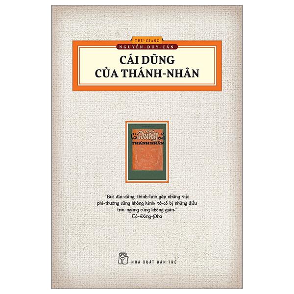 Cái Dũng Của Thánh Nhân Ấn Bản Hoài Cổ