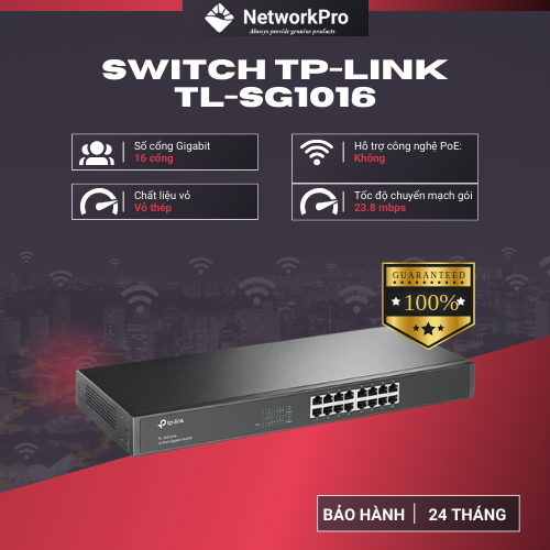 Switch TP-Link TL-SG1016 (16 Cổng RJ45 10/100/1000Mbps) - Hàng Chính Hãng