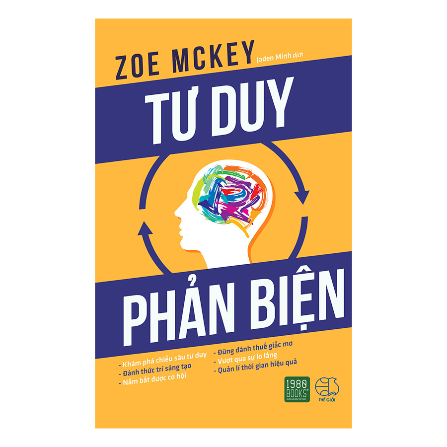 Combo Tư Duy Phản Biện + Kỹ Năng Tư Duy Logic